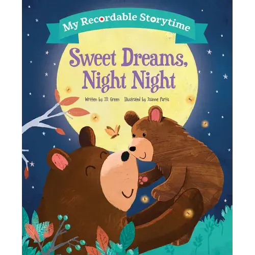 My Recordable Storytime: Sweet Dreams, Night Night - Hardcover 1