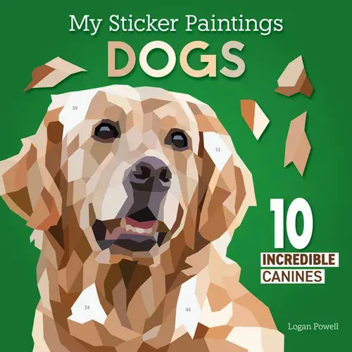 My Sticker Paintings: Dogs: 10 Incredible Canines - Paperback 1