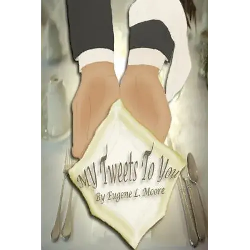 My Tweets To You - Paperback 1