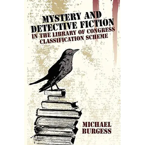 Mystery And Detective Fiction In The Library Of Congress Classification Scheme - Paperback 1