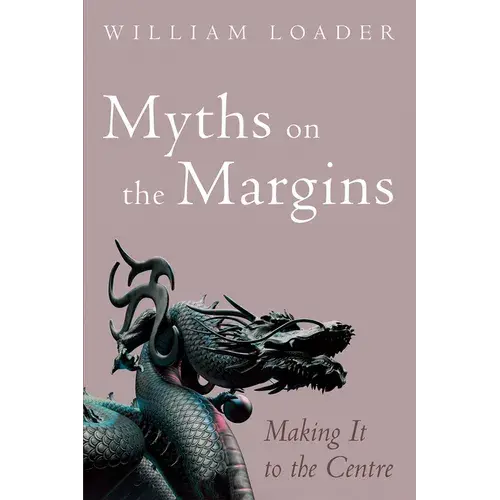 Myths On The Margins: Making It To The Centre - Paperback 1