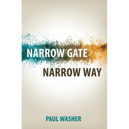 Narrow Gate Narrow Way - Paperback 1