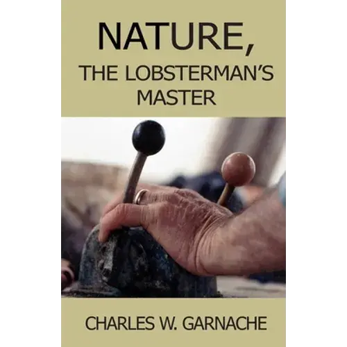 Nature: The Lobsterman's Master - Paperback 1