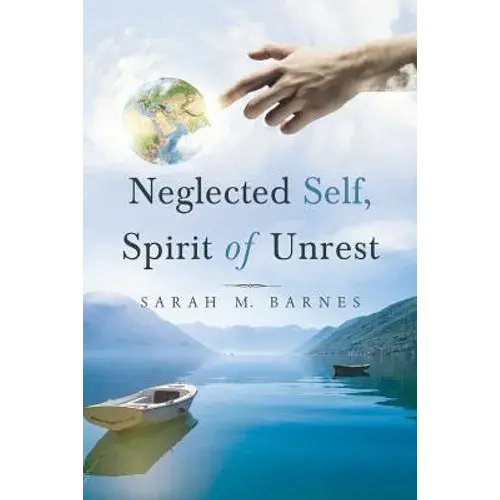 Neglected Self, Spirit Of Unrest - Paperback 1