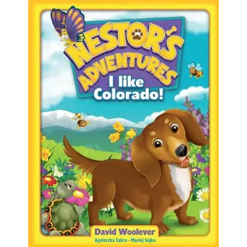 Nestor's Adventures: I Like Colorado! - Paperback 1