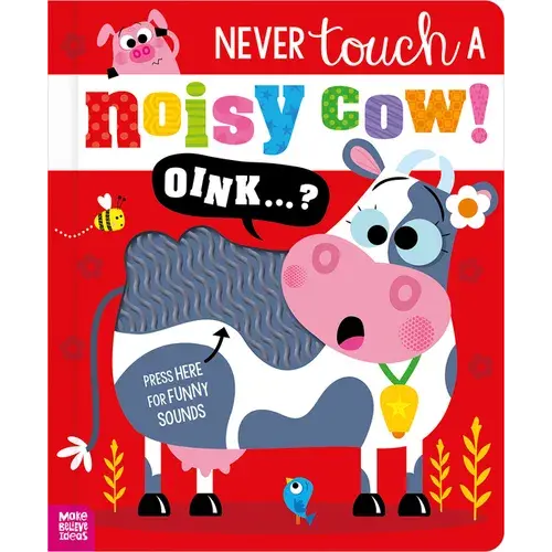 Never Touch A Noisy Cow! - Paperback 1