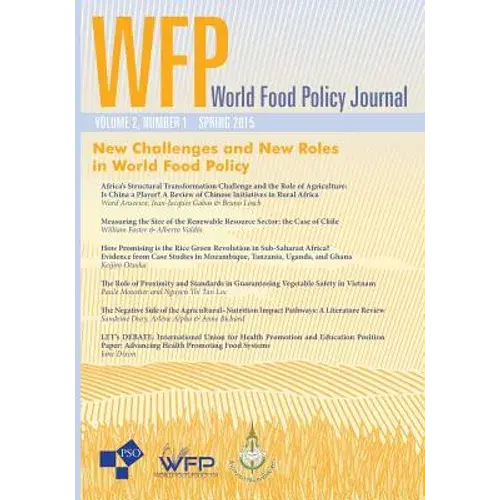 New Challenges And New Roles In World Food Policy: Volume 2, Number1 Of World Food Policy - Paperback 1