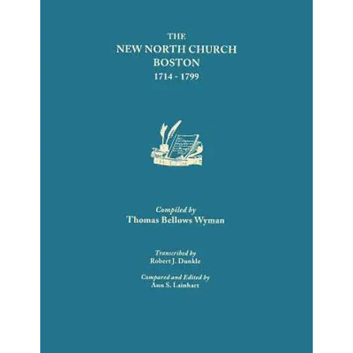 New North Church, Boston, 1714-1799 - Paperback 1