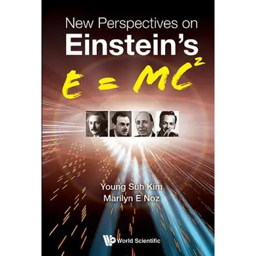 New Perspectives On Einstein's E = Mc2 - Hardcover 1