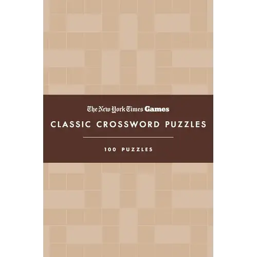 New York Times Games Classic Crossword Puzzles (Coffee And Cream): 100 Puzzles - Hardcover 1