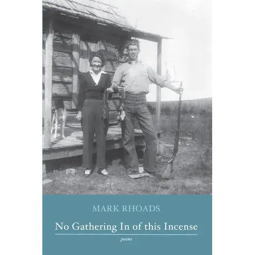 No Gathering In Of This Incense: Poems - Paperback 1