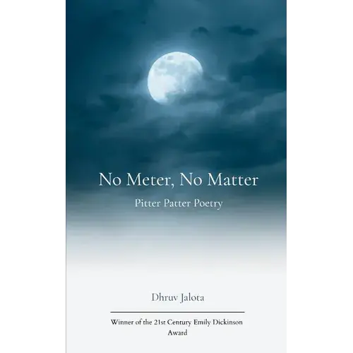 No Meter, No Matter Pitter Patter Poetry - Paperback 1