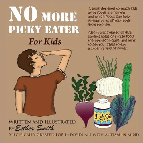 No More Picky Eaters - Paperback 1