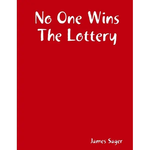 No One Wins The Lottery - Paperback 1