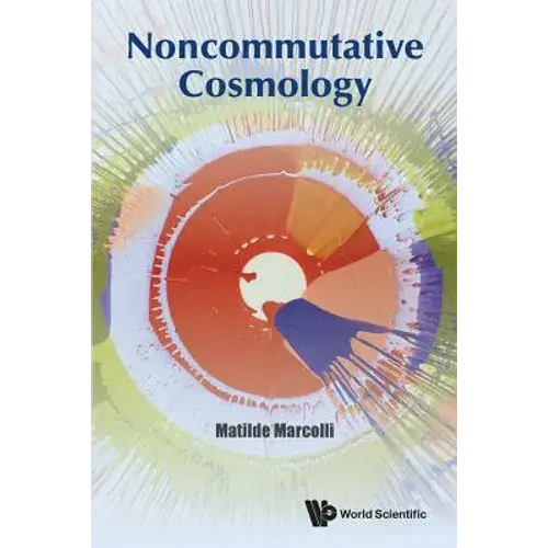 Noncommutative Cosmology - Paperback 1
