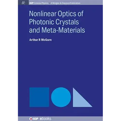 Nonlinear Optics Of Photonic Crystals And Meta-Materials - Paperback 1