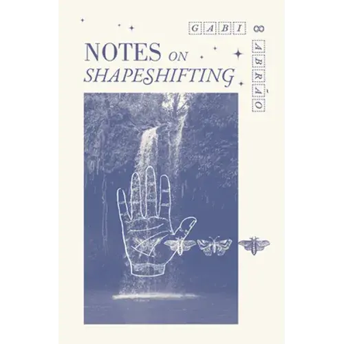 Notes On Shapeshifting - Paperback 1