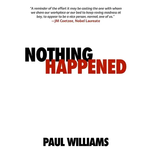 Nothing Happened - Hardcover 1