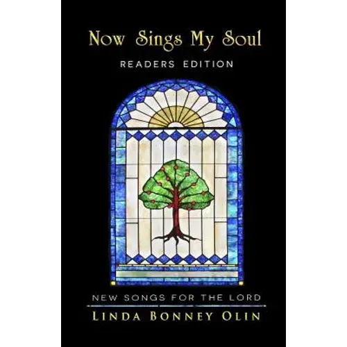 Now Sings My Soul-Readers Edition: New Songs For The Lord - Paperback 1