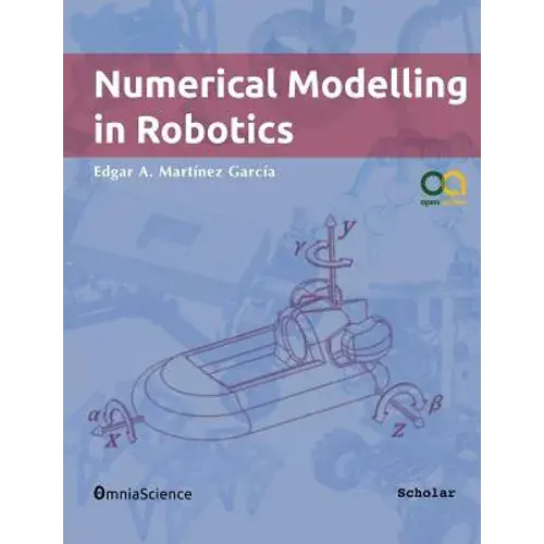 Numerical Modelling In Robotics - Paperback 1