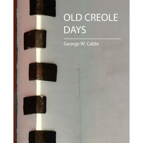 Old Creole Days - Paperback 1