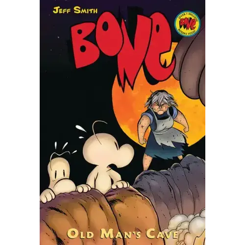 Old Man's Cave: A Graphic Novel (Bone #6): Volume 6 - Hardcover 1