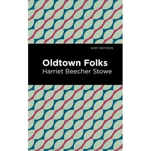 Oldtown Folks - Paperback 1