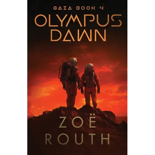 Olympus Dawn: A Near-Future Sci-Fi Technothriller And Colonization Novel - Paperback 1