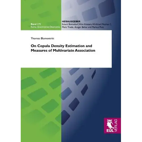 On Copula Density Estimation And Measures Of Multivariate Association - Paperback 1