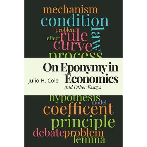 On Eponymy In Economics And Other Essays - Paperback 1