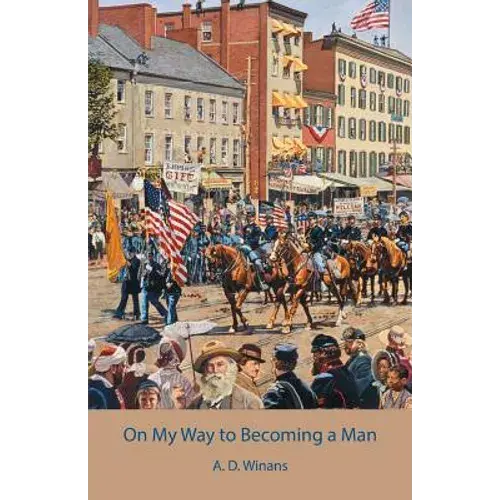 On My Way To Becoming A Man - Paperback 1