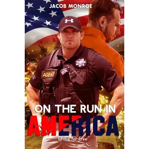 On The Run In America: Crime For Free - Paperback 1