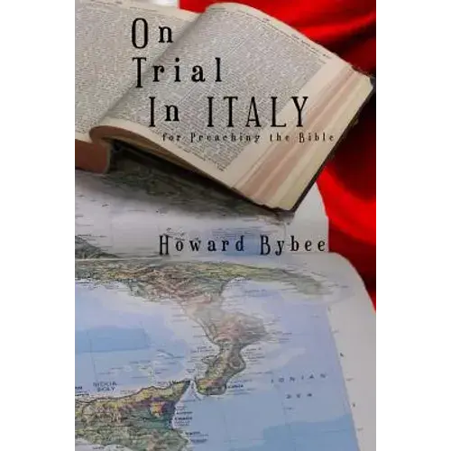 On Trial In Italy: For Preaching The Bible - Paperback 1