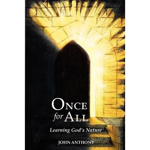 Once For All: Learning God's Nature - Paperback 1
