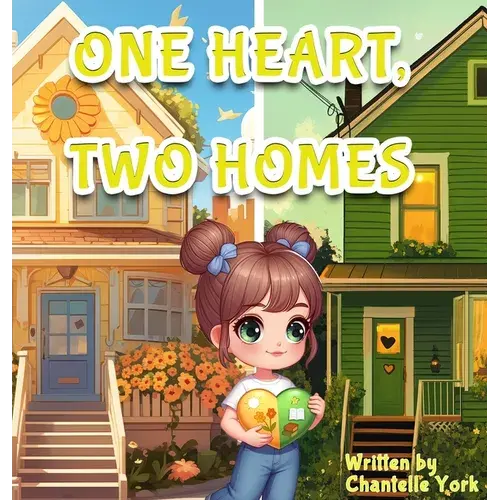 One Heart, Two Homes - Hardcover 1