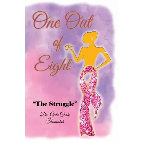 One Out Of Eight: The Struggle - Paperback 1