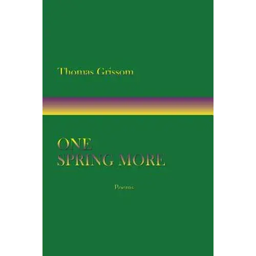 One Spring More, Poems - Paperback 1