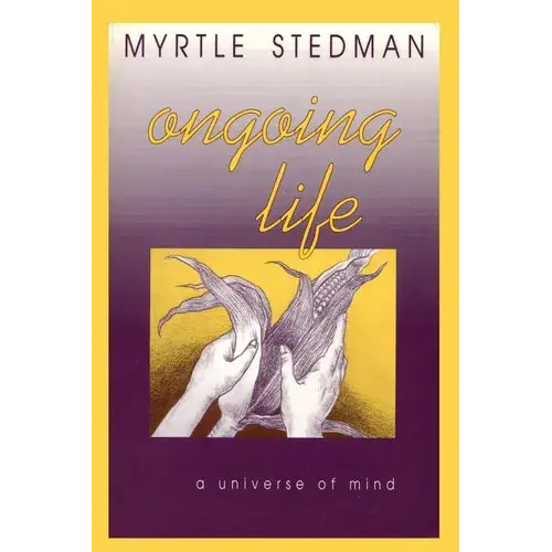 Ongoing Life, A Universe Of Mind - Paperback 1