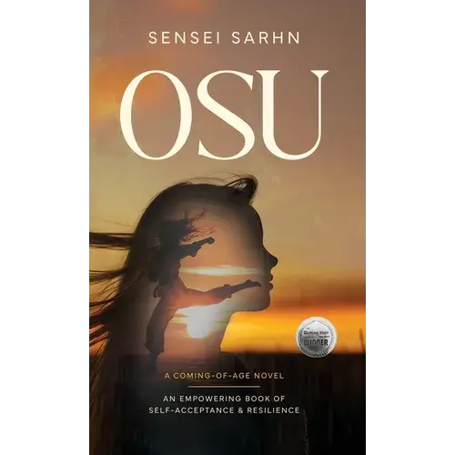 Osu: A Coming Of Age Novel - An Empowering Book Of Self-Acceptance And Resilience - Hardcover 1
