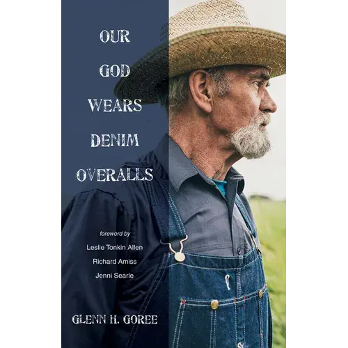 Our God Wears Denim Overalls - Paperback 1