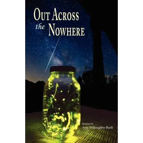 Out Across The Nowhere - Paperback 1