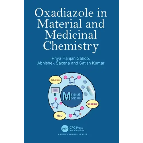 Oxadiazole In Material And Medicinal Chemistry - Paperback 1