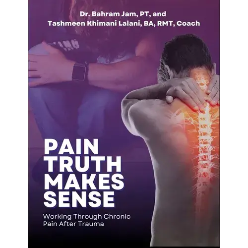 Pain Truth Makes Sense - Paperback 1