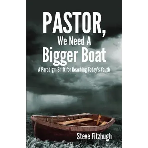 Pastor, We Need A Bigger Boat - Paperback 1