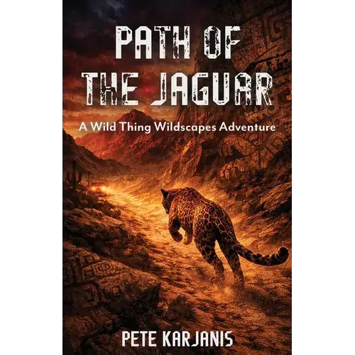 Path Of The Jaguar: A Wild Thing Wildscapes Adventure - Paperback 1