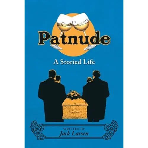 Patnude: A Storied Life - Paperback 1