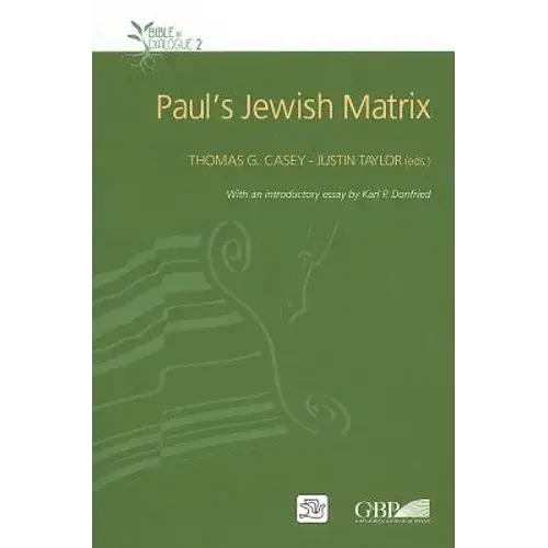 Paul's Jewish Matrix - Paperback 1