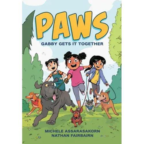 Paws: Gabby Gets It Together: A Graphic Novel - Hardcover 1