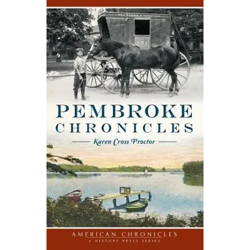 Pembroke Chronicles - Hardcover 1