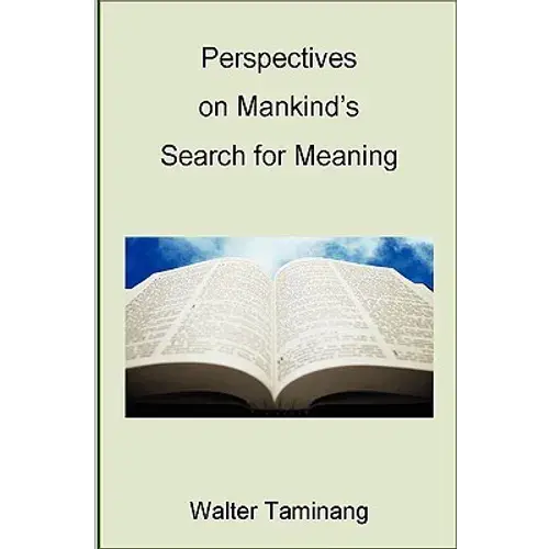 Perspectives On Mankind's Search For Meaning - Paperback 1